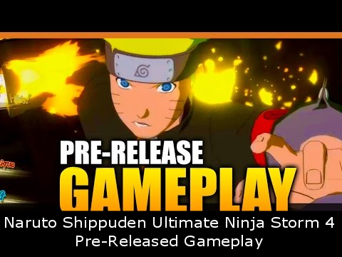 Naruto Shippuden Ultimate Ninja Storm 4 - Pre-Released Gameplay