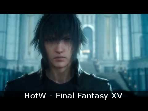HotW - Final Fantasy XV