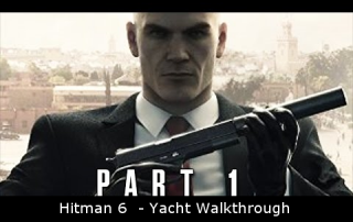 Hitman 6  - Yacht Walkthrough