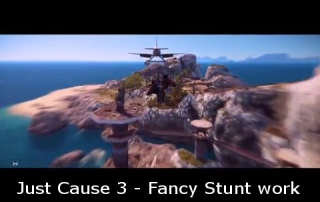 Just Cause 3 - Fancy Stunt work